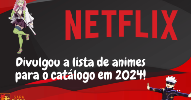 Netflix divulgou a lista de animes 2024